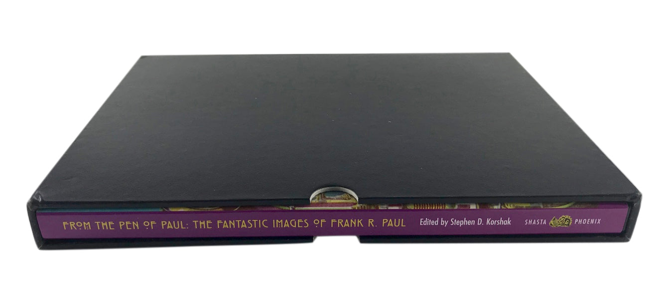 From the Pen of Paul: The Fantastic Images of Frank R. Paul Ultra Edition