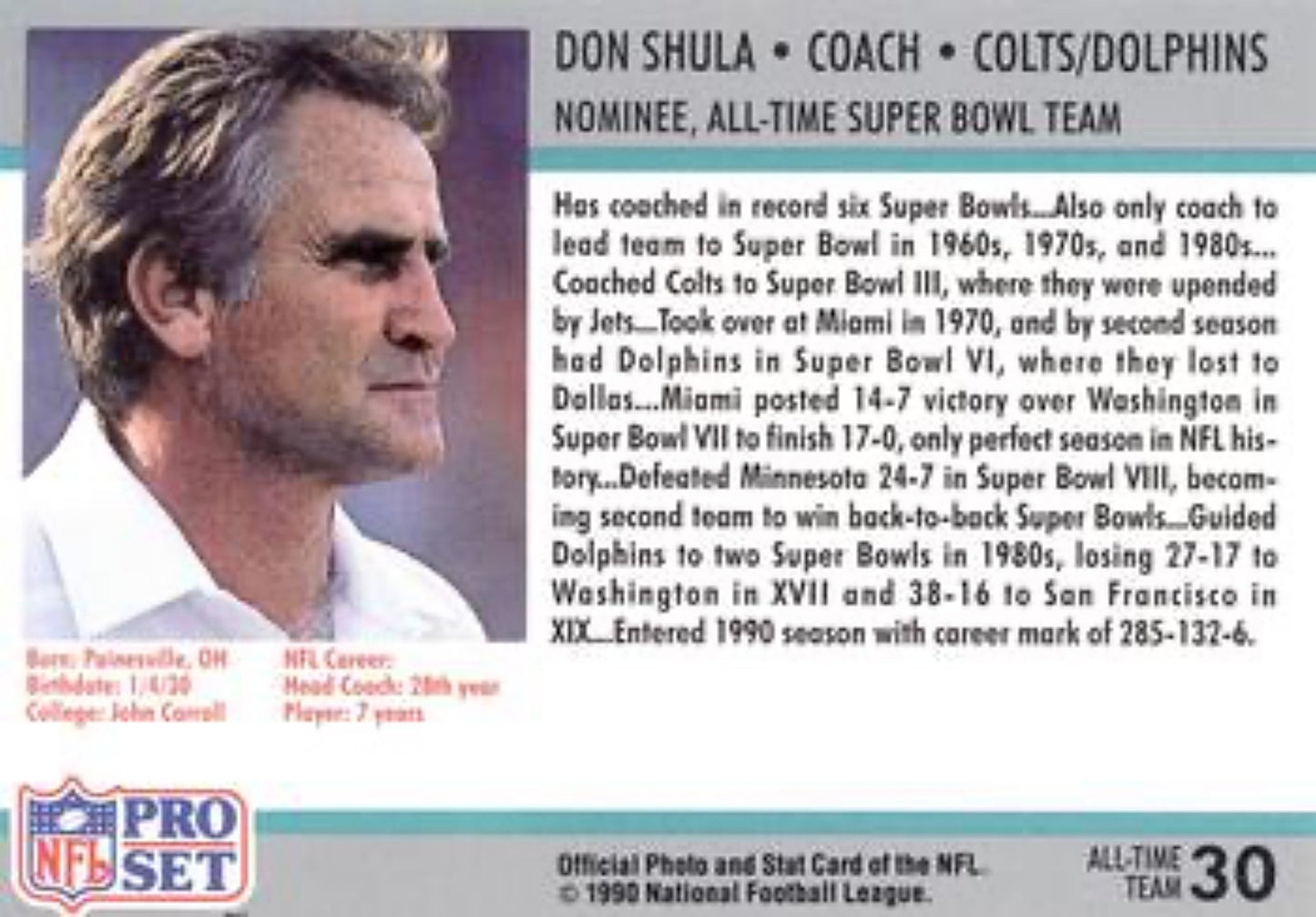 1990-91 Pro Set Super Bowl 160 Football 30 Don Shula CO