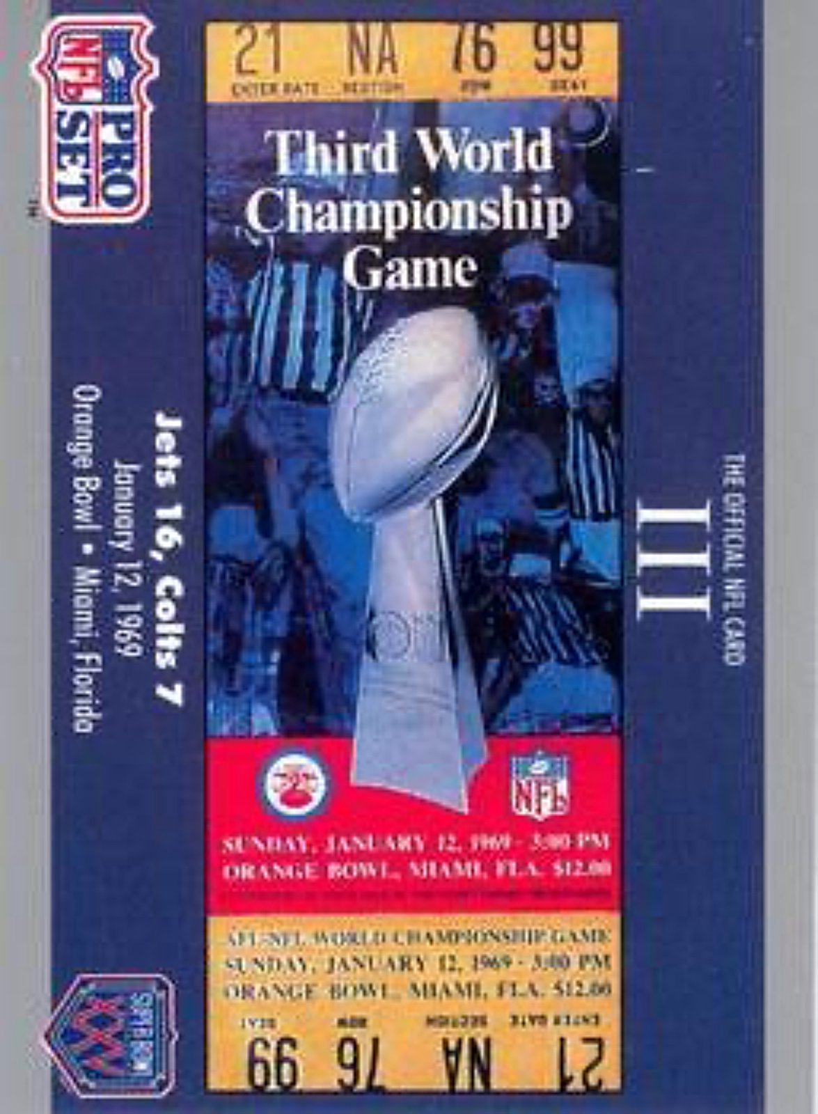 1990-91 Pro Set Super Bowl 160 Football 4 SB IV Ticket