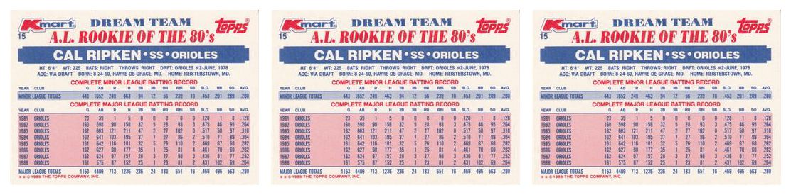 (3) 1989 Topps K-Mart Dream Team Baseball #15 Cal Ripken Lot Orioles