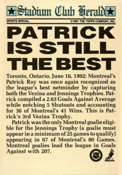 1991 Stadium Club Members Only #NNO Patrick Roy Montreal Canadiens