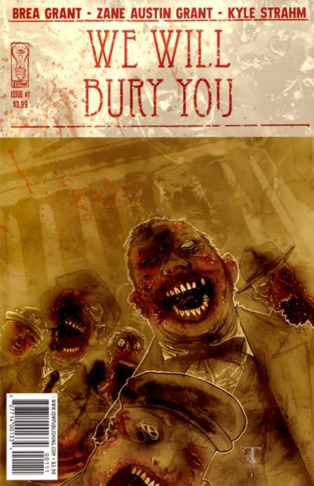We Will Bury You #1 (2010) IDW Comics