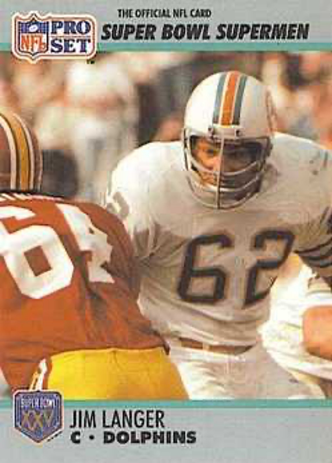 1990-91 Pro Set Super Bowl 160 Football 71 Jim Langer
