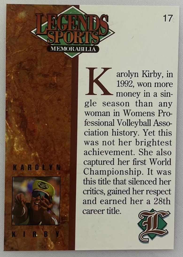 1993 Legends #17 Karolyn Kirby Volleyball Trading Card