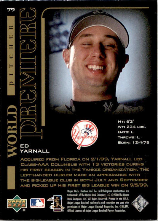 2000 Upper Deck Ovation World Premiere #79 Ed Yarnall New York Yankees