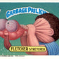 1987 Garbage Pail Kids Series 7 #272b Fletcher Stretcher NM-MT