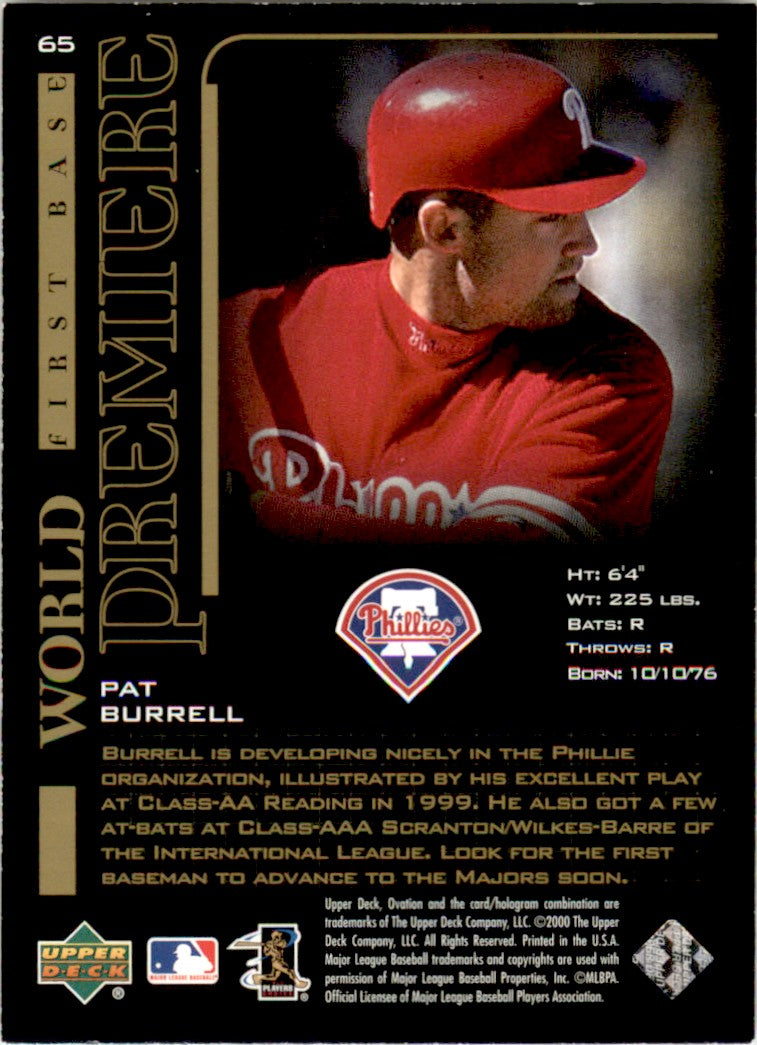 2000 Upper Deck Ovation World Premiere #65 Pat Burrell Philadelphia Phillies