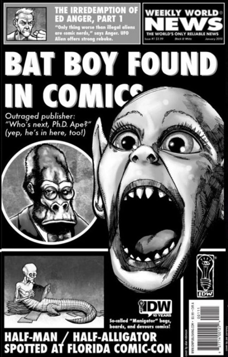Weekly World News #1A Black & White Cover (2010) IDW Comics
