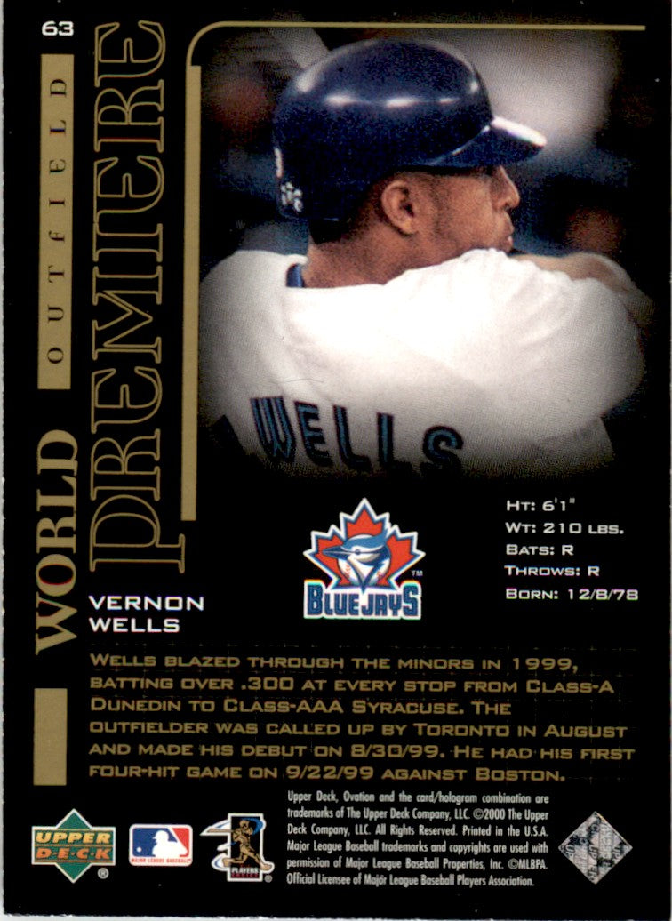 2000 Upper Deck Ovation World Premiere #63 Vernon Wells Toronto Blue Jays