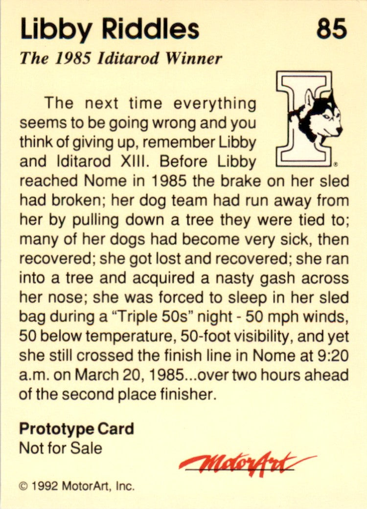 1992 MotorArt Iditarod Sled Dog Race #85 Libby Riddles