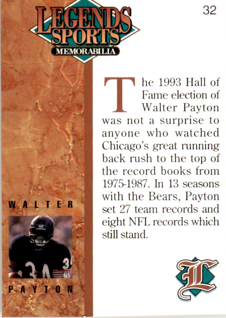 1993 Legends #32 Walter Payton Chicago Bears