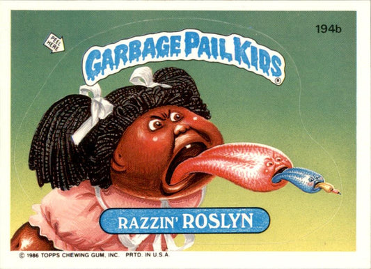 1986 Garbage Pail Kids Series 5 #194B Razzin' Roslyn NM-MT