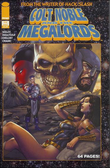 Colt Noble and the Mega Lords (2010) Image Comics