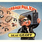1986 Garbage Pail Kids Series 5 #206A Deaf Geoff NM