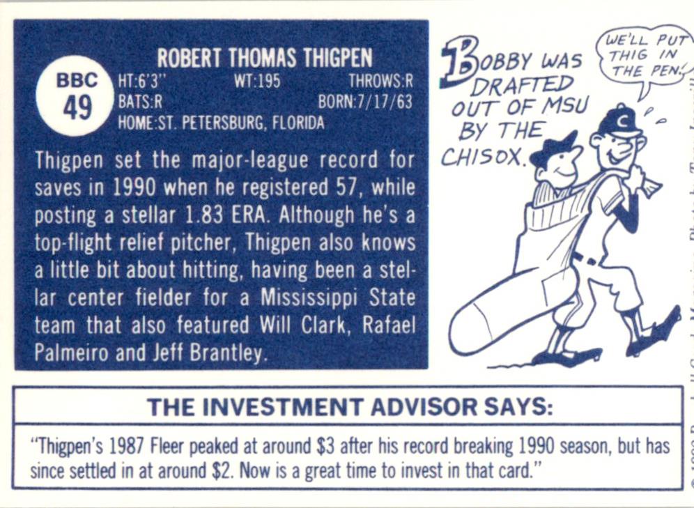 1992 Baseball Cards Magazine '70 Topps Replicas #49 Bobby Thigpen White Sox