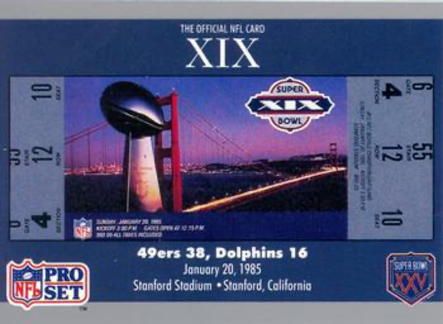 1990-91 Pro Set Super Bowl 160 Football 19 SB XIX Ticket