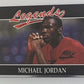 1991 Legends #11 Michael Jordan Chicago Bulls