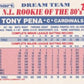 1989 Topps K-Mart Dream Team Baseball 30 Tony Pena