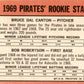 1969 Topps #468 Pirates 1969 Rookies Bruce Dal Canton / Bob Robertson VG