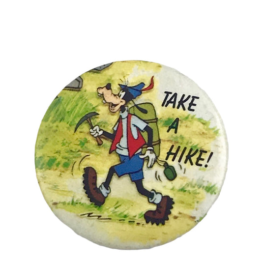 Disney's Goofy Take a Hike! 1.5" Vintage Pinback Button 1987 One Stop Posters